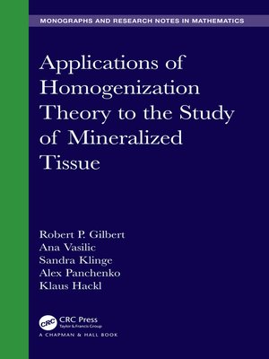 cover image of Applications of Homogenization Theory to the Study of Mineralized Tissue